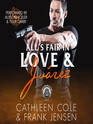 cover image of All's Fair in Love & Juarez